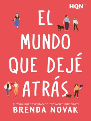 cover image of El mundo que dejé atrás